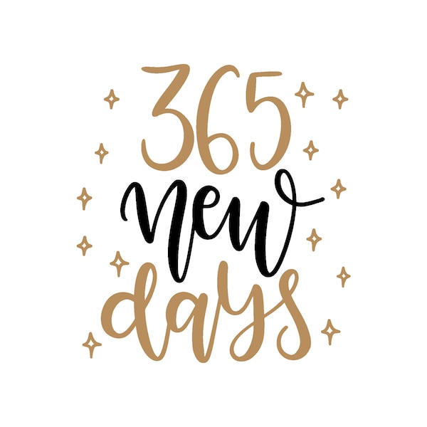 365 New Days Image Ready to Print