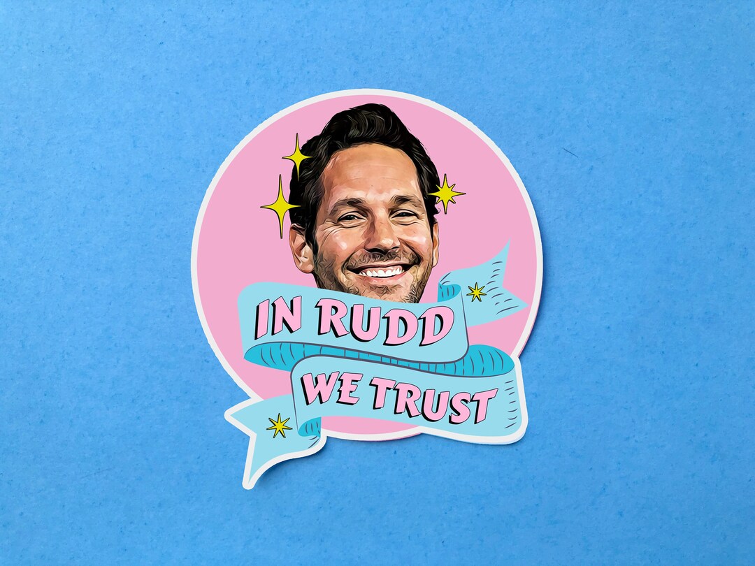 Kevin Rudd Sticker Paul Rudd Sticker, in Rudd We Trust, Ironic Sticker, Laptop Sticker - Etsy