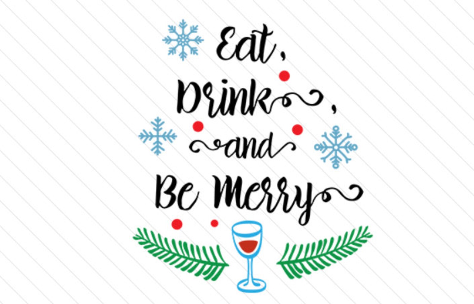 Eat Drink and Be Merry Quotes Etsy