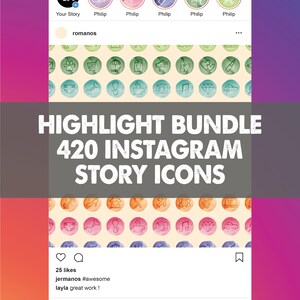 Può includere: Un post sui social media con una raccolta di 420 icone di evidenziazione per le storie di Instagram. Le icone sono disposte in una griglia, con vari design in stile acquerello. Il testo "HIGHLIGHT BUNDLE 420 INSTAGRAM STORY ICONS" è visibile.