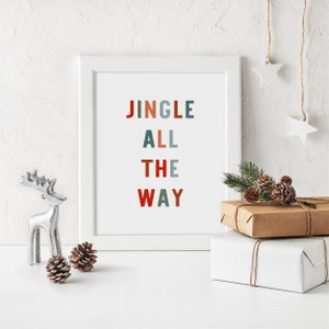 Jingle den ganzen Weg Weihnachten Urlaub Art Be Merry Holiday Art DIGITALER Download Wand Dekor DRUCKBARE Kunst Instant Download Wandkunst