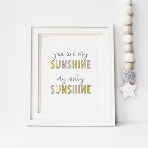 You are my Sunshine My only Sunshine DIGITAL Download fun Summer art PRINTABLE art INSTANT Download Wall Art