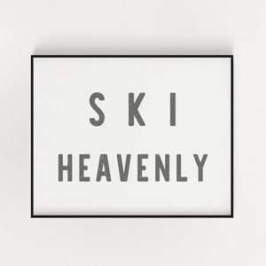 Ski Heavenly DIGITAL Wall Art Print Wall Decor PRINTABLE INSTANT Download mountain Denver Colorado