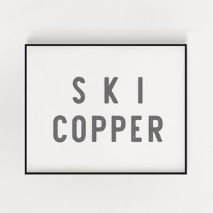 Ski Copper DIGITAL Wall Art Print Wall Decor PRINTABLE INSTANT Download mountain Colorado