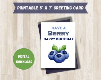 Berry Happy Birthday Printable Card | Birthday Card | Instant Download | Birthday Pun | Blueberries