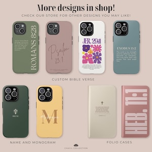 May include: Collection of phone cases in various colors, including green, pink, and yellow. Some cases feature Bible verses, floral designs, and monograms. Text on the cases includes "ROMANS 8:28", "Psalm 23:1", "JER. 29:11", and "EXODUS 15:2".