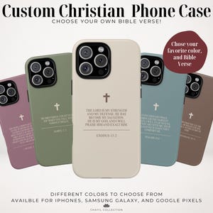 May include: Five different colored phone cases with a cross and a bible verse printed on each. The cases are available for iPhones, Samsung Galaxy, and Google Pixels.