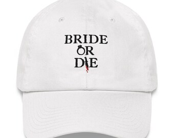 Bride or Die - Dad hat
