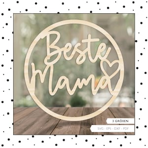 Laserdatei Muttertag Schild SVG EPS DXF Herz Beste Mama Kranz Schnittdatei Ring Muttertagsschild Laser Cut Digitaler Download v222
