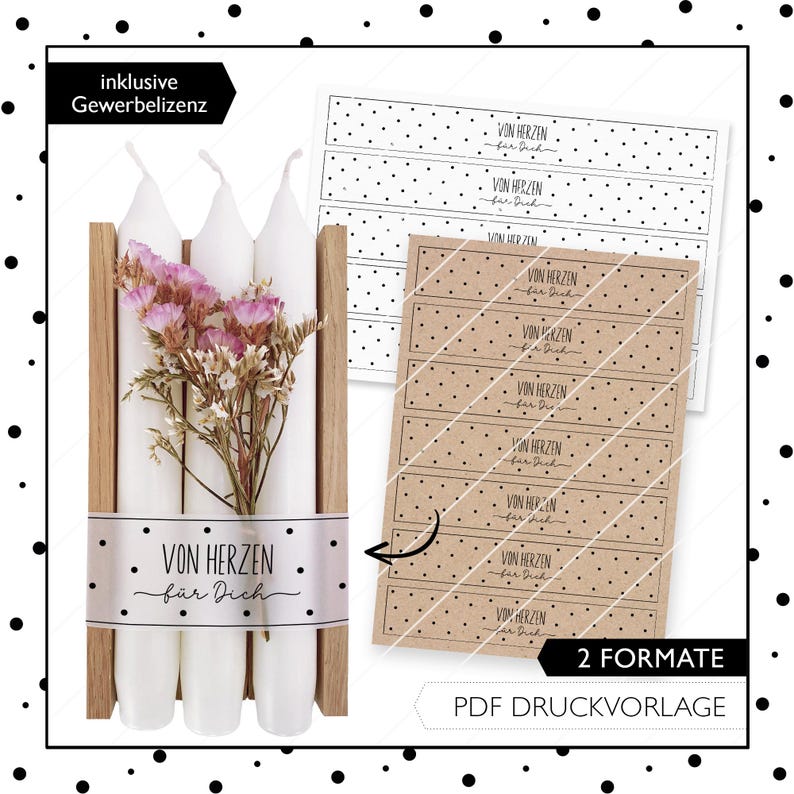 May include: Three white candles with a floral arrangement in a wooden box. The candles have labels that say "Von Herzen f&uuml;r Dich" which translates to "From the heart for you". The image also shows two printable label designs for candles.