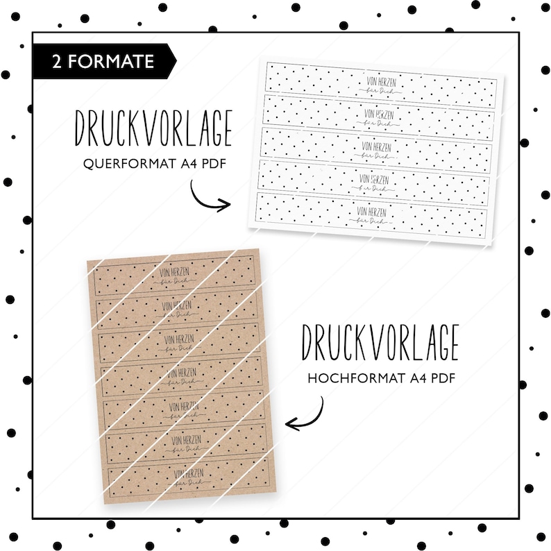 May include: Printable gift tags with a brown kraft paper background and white polka dots. The tags have the text "Von Herzen f&uuml;r Dich" which translates to "From the heart for you". The tags are available in two formats: landscape and portrait, both in A4 size.