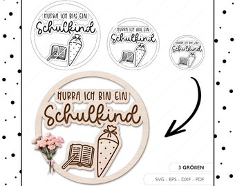 Laserdatei Schulanfang Schild SVG EPS DXF Schulkind Kranz Schnittdatei Blumen Schultüte Einschulung Deko Laser Cut Digitaler Download v264