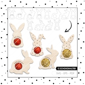 Laserdatei Ostern SVG Schokohalter Mitbringsel Ostern Tischdekoration Gastgeschenk Laser Datei 893