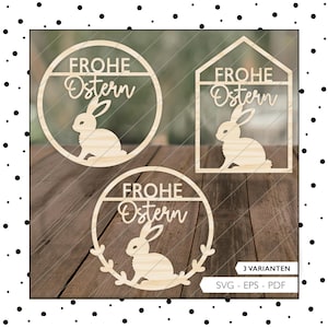 Laserdatei Frohe Ostern Türschild Osterhase Schild SVG EPS PDF Türring Kranz Schnittdatei Plotterdatei Laser Cut Digitaler Download 832