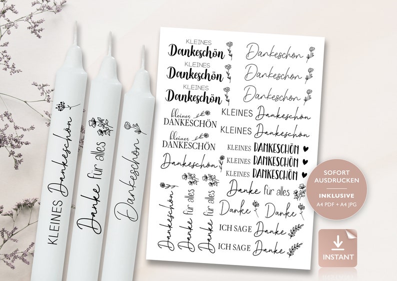 May include: Printable sheet of thank you stickers with various designs and phrases in German, including "kleines Dankesch&ouml;n" and "Danke f&uuml;r alles". The sheet is white with black text and floral illustrations.