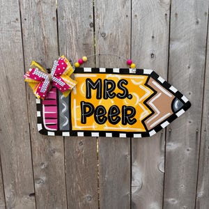 Teacher door hanger, Pencil door hanger, Unique door hanger, back to school, teacher sign, personalized door hanger, teacher gift