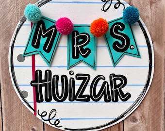 Teacher door hanger, classroom door hanger, back to school, classic teacher door hanger, personalized door hanger, pompom sign