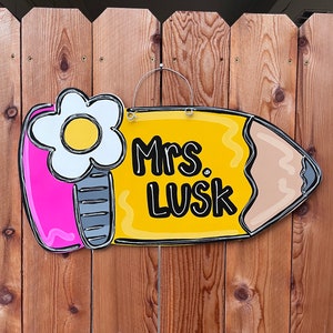 Teacher door hanger, Pencil door hanger, Unique door hanger, back to school, teacher sign, personalized door hanger, teacher gift