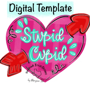 Door hanger template, Valentine&#39;s door hanger template, heart door hanger template, door hanger template, digital template, stupid cupid