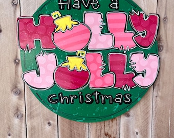 Christmas door hanger, holly jolly door hanger, whimsical Christmas door hanger, retro Christmas, pink Christmas decor, wood door hanger