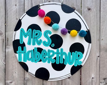 Teacher door hanger, classroom door hanger, back to school, black and white polka dot door hanger, personalized door hanger, pompom sign