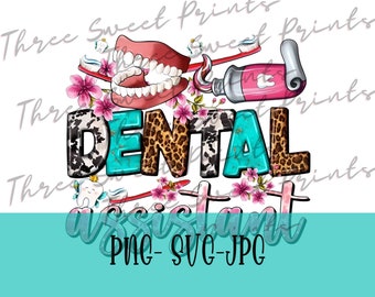 Op de afbeelding: Een digitaal ontwerp met een kleurrijke illustratie van een tandartsassistente thema. Het ontwerp bevat een gebit, een tube tandpasta, een tandenborstel, bloemen en de woorden "DENTAL ASSISTANT".