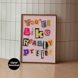 Mean Girls, Balletcore, Pink Coquette Aesthetic Lash Raumdekor, Beste Freundin Geschenk, You 're Like Really Pretty Poster, Wohnheimdekor für Mädchen