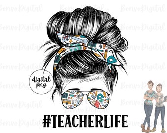 Take Chances Make Mistakes Get Messy Teacherlife png Magic School Bus Teacher Life png Teacher png Sublimation Messy Bun png