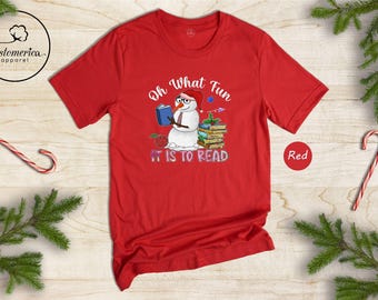 Oh What Fun It Is To Read Shirt, Snowman Reading Book Tee, Christmas Librarian Gift, Funny Bookworm Holiday Shirt