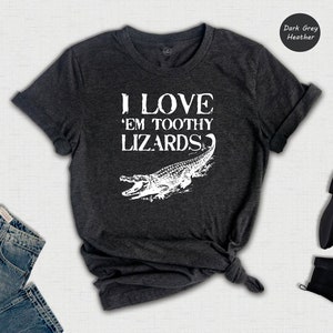 Alligator Shirt, Funny Lizard T-Shirt, Crocodile Humor T-Shirt, Crocodile Shirt, Crocodile Tee, Sarcastic Gator Shirt, Cool Alligator