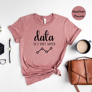 Data Or It Didn't Happen Shirt, ABA Therapist Tee