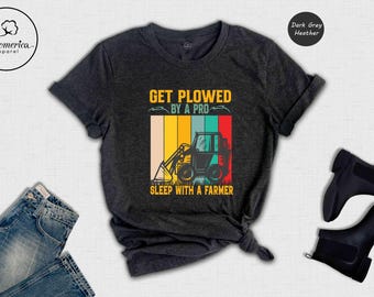 Funny Farm T Shirt, Farm Life Shirt, Funny Farmer Shirt