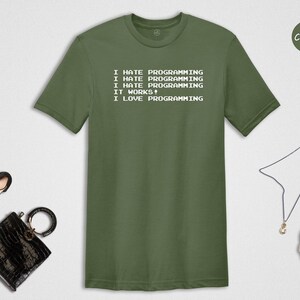 I Hate Programming I Love It Shirt, Funny Coder Tee, Programmer Gift for Software Engineer, Coding Humor T-Shirt afbeelding 3