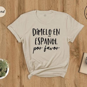 Spanish Teacher T-Shirt, Bilingual Gift, Camisas En Espanol image 6