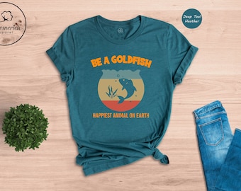 Goldfish T shirt, Be A Goldfish Sweater, Goldfish Shirt, Sports Shirt, Soccer Lover Shirt, Soccer Gift, Goldfish Tee, Fish Lover Gifts