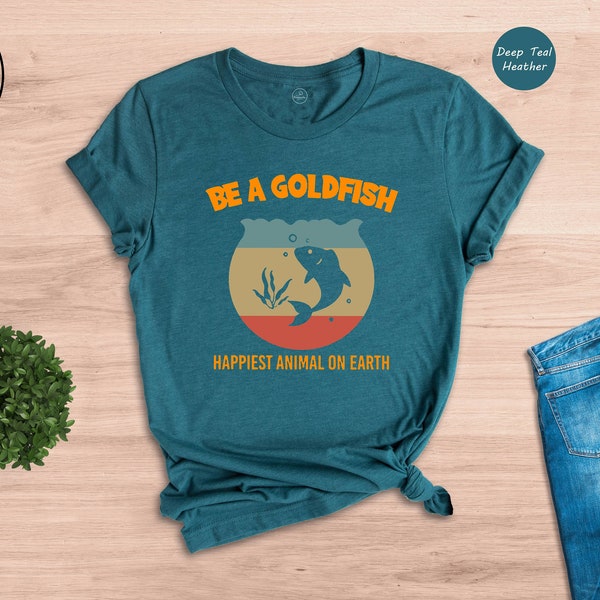 Goldfish T shirt, Be A Goldfish Sweater, Goldfish Shirt, Sports Shirt, Soccer Lover Shirt, Soccer Gift, Goldfish Tee, Fish Lover Gifts