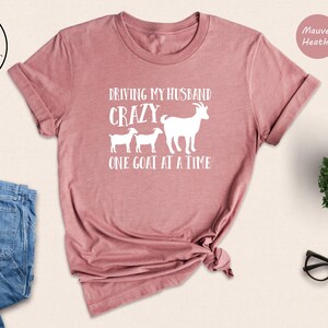 Camiseta divertida con cabra, Camiseta para volver loco al marido, Regalo para esposa de granjero imagen 6