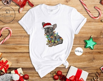 French Bulldog Christmas T-Shirt, Frenchie Holiday Shirt