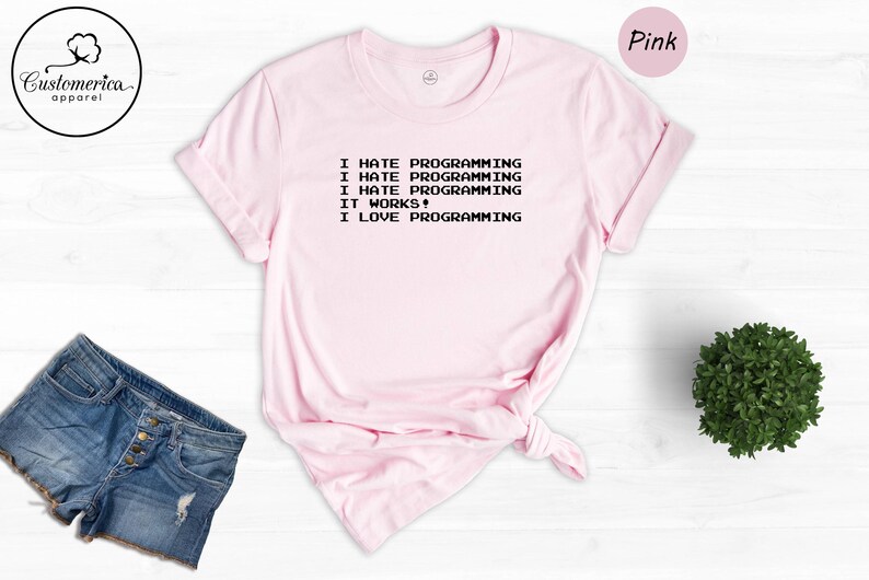 I Hate Programming I Love It Shirt, Funny Coder Tee, Programmer Gift for Software Engineer, Coding Humor T-Shirt afbeelding 6