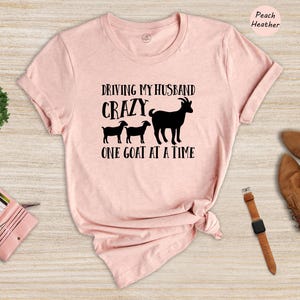 Camiseta divertida con cabra, Camiseta para volver loco al marido, Regalo para esposa de granjero imagen 7