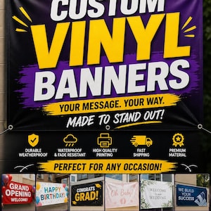 Puede incluir: Una gran pancarta rectangular de vinilo con el texto en negrita blanco y amarillo CUSTOM VINYL BANNERS, YOUR MESSAGE. YOUR WAY. MADE TO STAND OUT! El dise&ntilde;o incluye iconos de resistencia a la intemperie, impresi&oacute;n y ejemplos de pancartas.