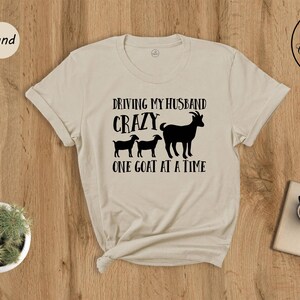 Camiseta divertida con cabra, Camiseta para volver loco al marido, Regalo para esposa de granjero imagen 2