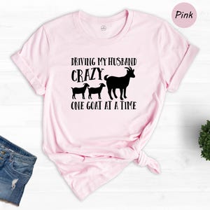 Camiseta divertida con cabra, Camiseta para volver loco al marido, Regalo para esposa de granjero imagen 1