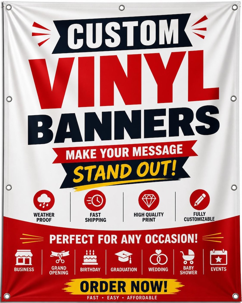 Puede incluir: Una pancarta de vinilo blanca con texto en rojo y negro que dice CUSTOM VINYL BANNERS, MAKE YOUR MESSAGE STAND OUT y PERFECT FOR ANY OCCASION. Incluye iconos para resistencia al clima, env&iacute;o r&aacute;pido, impresi&oacute;n y personalizaci&oacute;n.