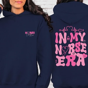 Custom 'In My Nurse Era' Sweatshirt, Personalized RN Gift