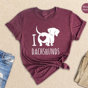 I Love Dachshunds Shirt, Dachshund T-Shirt, Kids Puppy Shirt, Dachshund Lover Gift, Dog Girl Shirt, Dachshund Mom Tee, I Love My Dog Tee