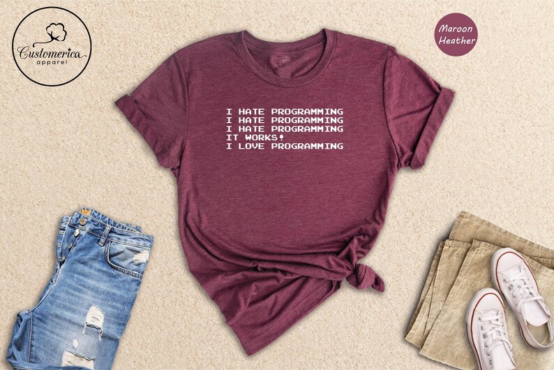 I Hate Programming I Love It Shirt, Funny Coder Tee, Programmer Gift for Software Engineer, Coding Humor T-Shirt afbeelding 2