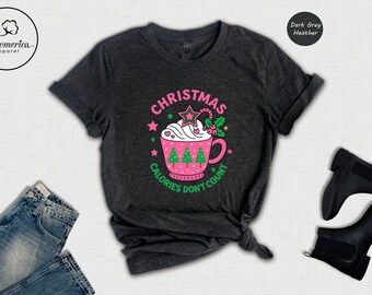 Camiseta navideña "Las calorías no cuentan", linda camiseta de chocolate caliente, divertida camiseta navideña de postre, regalo navideño