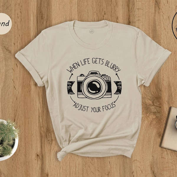 Photographer Gift Idea Shirt, Photographer Shirt, Photography Shirt, Camera T-Shirt, Photography Sweatshirt, Camera Tee, Camera Sweater