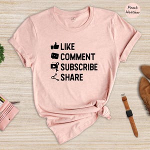 Like Comment Subscribe Share T-Shirt, Vlogger Outfit